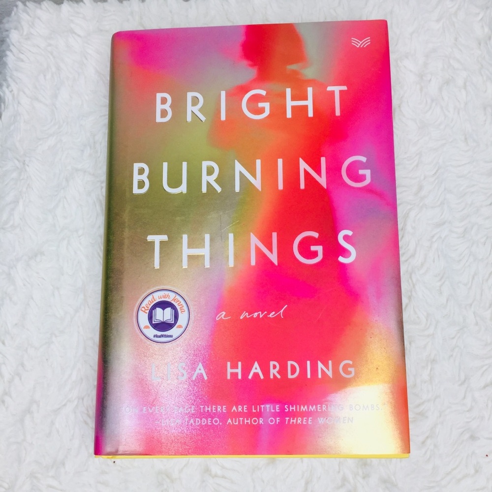 Lisa Harding Bright Burning Things New Book